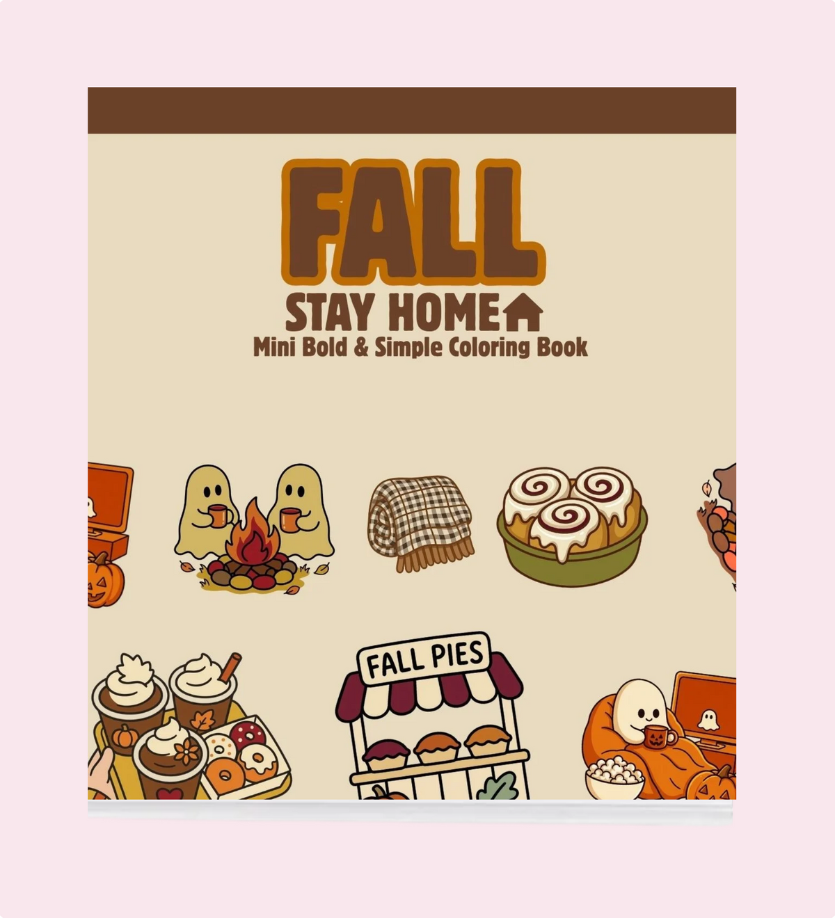 FALL STAY HOME - Mini Bold & Simple Coloring Book